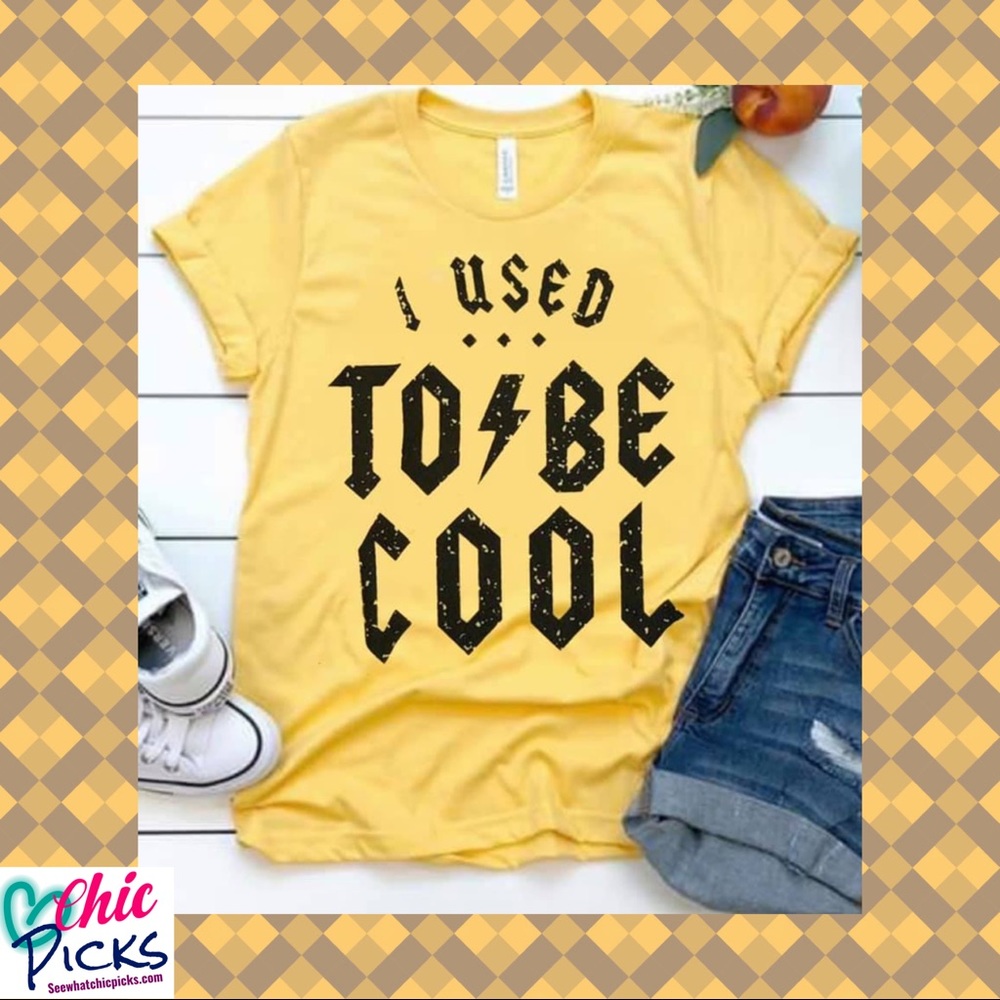 Canary,I used to be Cool, Bella Canvas Graphic Tee